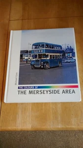 The Colours Of The Merseyside Area By Michael Eyre Book Buses Liverpool History - Picture 1 of 8
