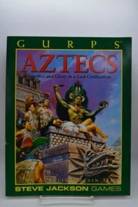 Gurps Aztecs Sacrifice and Glory in Lost Civilization Steve Jackson Games - Picture 1 of 1