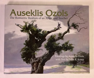 Auseklis Ozols (Signed) The Romantic Realism of an Artist and Teacher, Hardcover - Picture 1 of 23