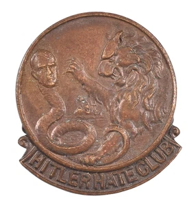 World War Two 'Hitler Hate Club' Anti German Propaganda Metal Lapel Brooch Badge - Picture 1 of 2