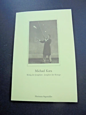 MICHAEL KARA König der Jongleure buch jongleur SAGEMÜLLER circus cirque circo - Bild 1 von 4