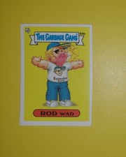 Rod Wad - The Garbage Gang 1986 Series 3 (AUS series) 84b TOPPS - Mint