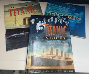 Lot of 3 RMS TITANIC Ship Books: Make Your Own, Voices, Exhibition (St Paul MN) - Picture 1 of 8