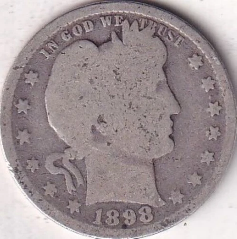 1898 SILVER Barber Quarter - G - #218 - BEAUTIFUL COLOR - BEAUTIFUL COIN Cover