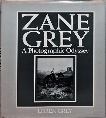 Rare -ZANE GREY: A Photographic Odyssey- BECKETT Signed/Autograph 1st Ed Book - Image 1 of 2