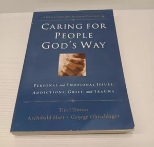 Caring for People Gods Way PB Personal & Emotional Issues Addictions Grief - Bild 1 von 15