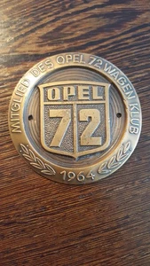 Coche clásico concesionario Youngtimer placa coche miembro del Opel 72 Wagen Club 1964! - Imagen 1 de 3