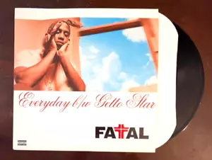 Fatal: Everyday Getto Star 1998 SINGLE Relativity Records 1693 Vinyl LP Record - Foto 1 di 12