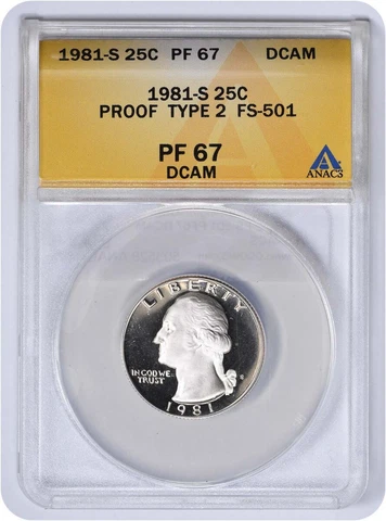 1981-S Washington Quarter FS-501 Type 2 PF67DCAM ANACS Cover