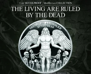 2024 The Living Are Ruled By The Dead 1 oz .999 Fine Silver Proof MINIMINTAGE - Picture 1 of 5