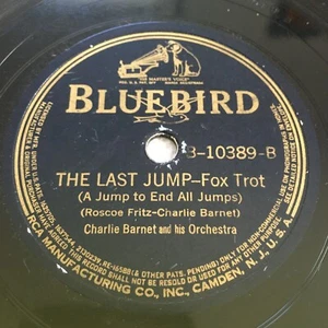 CHARLIE BARNET THE LAST JUMP / Love Grows White Oak Tree Bluebird 10389 - Picture 1 of 2