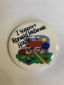 McDonald's Pin Back Button I Support Ronald Mc Donald House DON-39 - Picture 1 of 3