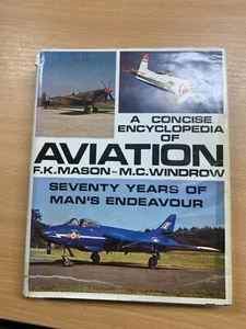 1975 "A CONCISE ENCYCLOPEDIA OF AVIATION" ILLUSTRATED HARDBACK BOOK (P5) - Picture 1 of 12