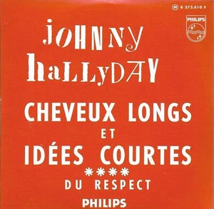 CDS Johnny Hallyday " Cheveux longs et idées courtes " - Imagen 1 de 2