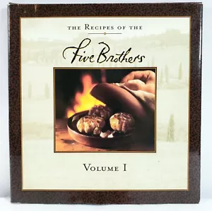 The Recipes Of The Five Brothers: Volume 1 Cookbook 1997 Hardcover - Picture 1 of 4
