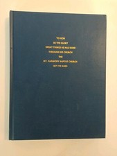 Mount Harmony Igreja Batista Histórico De 1871 a 2003 Mableton Ga por C Thompson