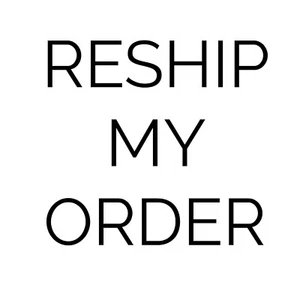 Reship My Order - Picture 1 of 1