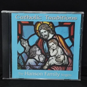 The Hanson Family Singers Catholic Traditions CD 1997 13 Songs Junction City OR - Imagen 1 de 3
