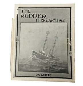 The Rudder Magazine February 1912 Nautical Publication Vol. XXVIII No. 2 25 Cent - Picture 1 of 11
