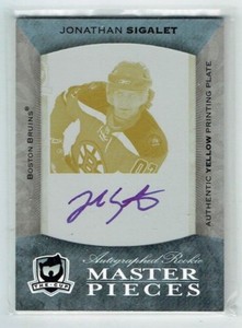 07-08 UD The Cup  Jonathan Sigalet  1/1  The Cup Printing Plate  Rookie  Auto