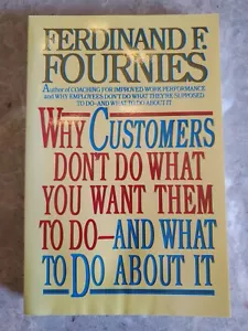 Why Customer Don't Do What You Want Them to Do - And What to Do About It - Imagen 1 de 11