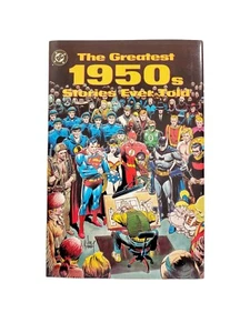 1990 DC COMICS DIE GRÖSSTEN GESCHICHTEN DER 1950ER JAHRE, DIE JE ERZÄHLT WURDEN ERSTDRUCK Hardcover Buch - Bild 1 von 5