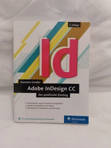 Adobe InDesign CC: Der praktische Einstieg - Medien Gestaltung Print - Wie Neu - Bild 1 von 6