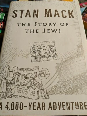 The Story of the Jews: A 4,000-Year Adventure A Graphic History  by Mack, Stan - Image 1 of 2