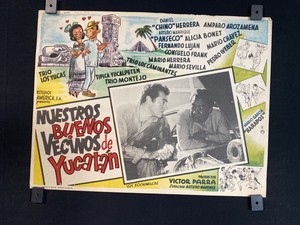 1967-DANIEL"CHINO"HERRERA-Nuestros Buenos Vecinos De Yucatan Mexican Lobby Card