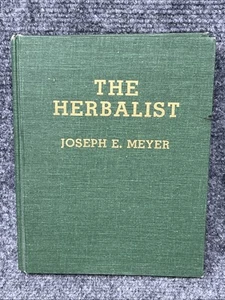 THE HERBALIST BY JOSEPH E. MEYER - MEDICINAL HERBS, PLANTS, CURES, DYES, ANATOMY - Picture 1 of 10