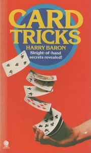 HARRY BARON Card Tricks: Sleight-of-hand Secrets Revealed! 1977 SC Book - Picture 1 of 1