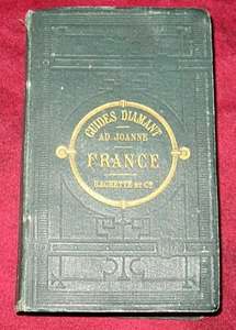 Guides Diamant. Joanne. France. Hachette. 1877. - Picture 1 of 3