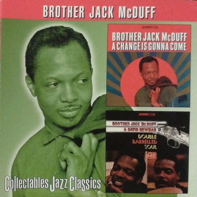 Brother Jack McDuff A Change Is Gonna Come Double Barrelled Soul SEALED CD (37) - Image 1 of 2