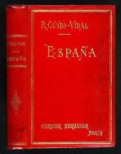 Cúneo-Vidal, Juan Rómulo. España : Impresiones de un Sudamericano. Paris 1910 - Imagen 1 de 1