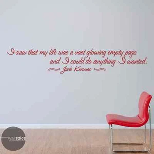 I Saw That My Life Was A Vast Glowing Empty Page Jack Kerouac Vinyl Wall Decal - Picture 1 of 3