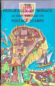 The Principality Of Monaco As Seen Through It's Postage Stamps 159pp SB illus.. - Picture 1 of 4
