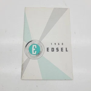 Original 1960 Edsel Owners Manual User Guide Reference Operator Book - Picture 1 of 8
