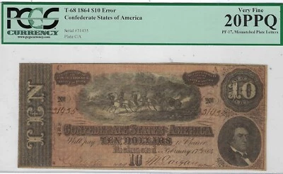 T-68 PF-17 1864 $10 Confederate Paper Money - PCGS-C VF 20 PPQ - C-A plen error - Image 1 of 3