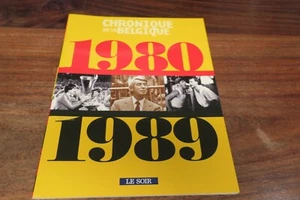 CHRONIQUE DE LA BELGIQUE  TOME 11  - 1980 1989 - Picture 1 of 2