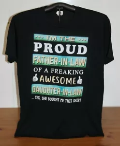 ORGOGLIOSO SUOCERO DI UNA FANTASTICA NUORA...T-Shirt Grande, Nera - Foto 1 di 4