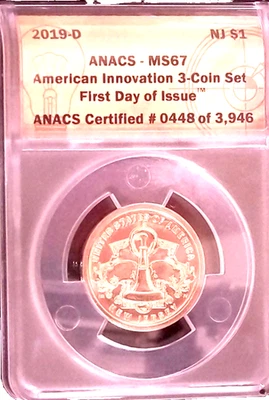 2019-D NEW JERSEY $1 MS67 ANACS FIRST DAY OF ISSUE#448OF 3,946 - Image 1 of 2