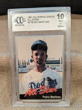 1991 California League All-Stars #2 Pedro Martinez Graded BCCG 10 Mint, VERYRARE