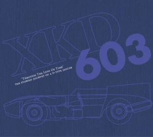 XKD 603 - A través de la lente del tiempo - El viaje histórico de un Jaguar tipo D - Imagen 1 de 10