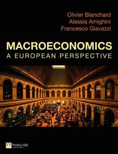 Macroeconomics a European Perspective By Olivier Blanchard, Prof Francesco Giav - Image 1 of 1