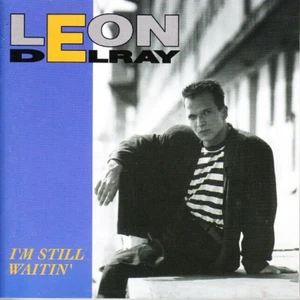 Leon Delray – I'm Still Waitin' - Bild 1 von 2