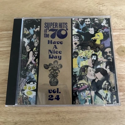 Super Hits of the '70s: Have a Nice Day, Vol. 24 by Various (CD, 1996, Rhino)OOP - Image 1 of 4