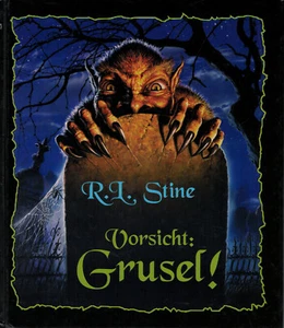 Vorsicht: Grusel ! - Robert L. Stine (gebunden, wie neu) * * * * - Bild 1 von 1