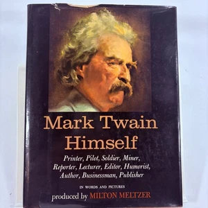 Mark Twain Himself Milton Meltzer 1966 Illustrated Biography HMH - Picture 1 of 12