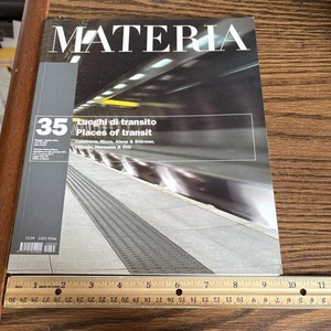 VTG 2001 MATERIA 35 Magazine: Places of Transit / Santiago Calatrava Aldo Rizzi - Picture 1 of 13