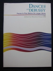 Dances of Debussy for Piano Edited by Maurice Hinson [Paperback] - Picture 1 of 5